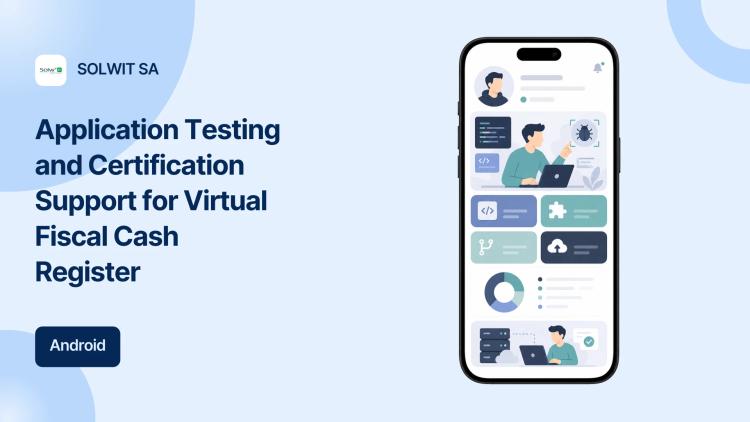 Preview of the Application Testing and Certification Support for Virtual Fiscal Cash Register