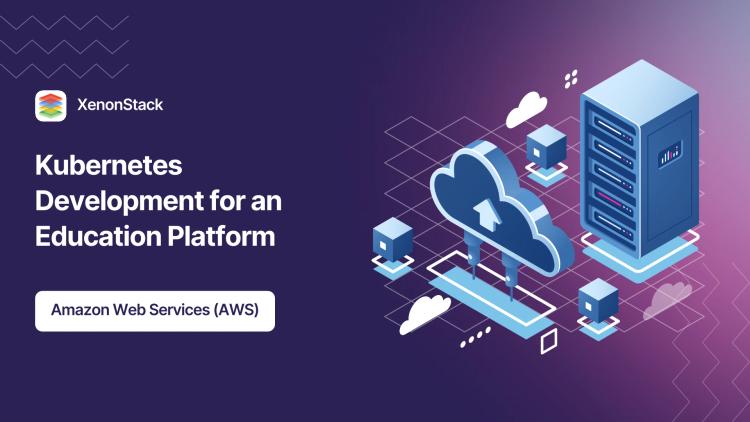 Preview of the Kubernetes Development for an Education Platform