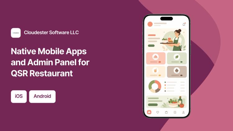 Preview of the Native Mobile Apps and Admin Panel for QSR Restaurant