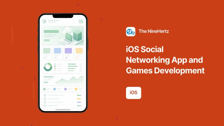 Preview of the iOS Social Networking App and Games Development