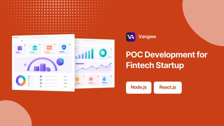 Preview of the POC Development for Fintech Startup