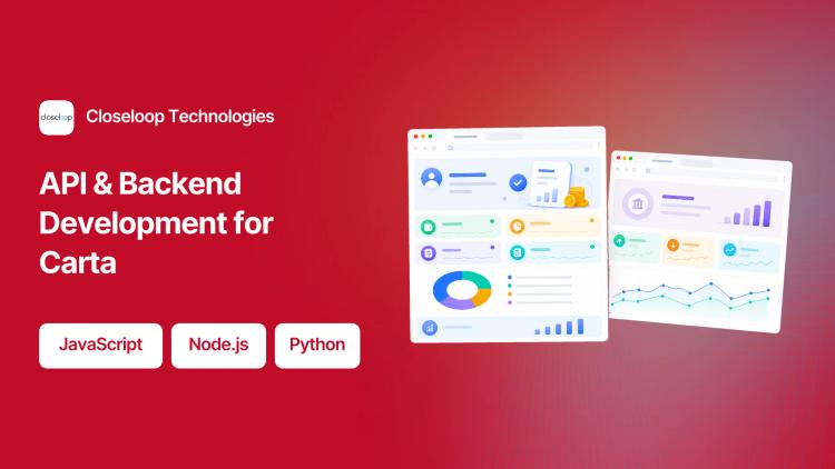 Preview of the API & Backend Development for Carta