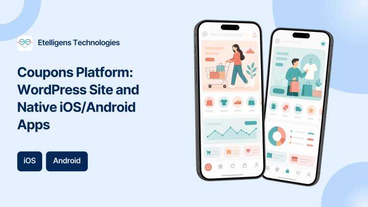 Preview of the Coupons Platform: WordPress Site and Native iOS/Android Apps