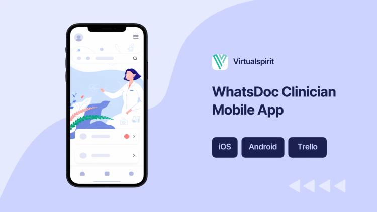 Preview of the WhatsDoc Clinician Communication Mobile App