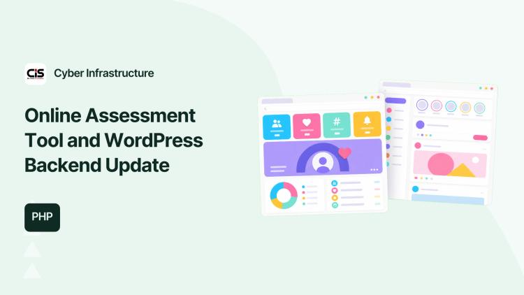 Preview of the Online Assessment Tool and WordPress Backend Update