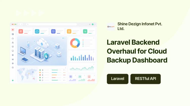 Preview of the Laravel Backend Overhaul & Dashboard Update for Cloud Backup Company