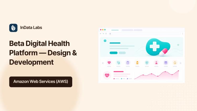 Preview of the Beta Digital Health Platform — Design & Development