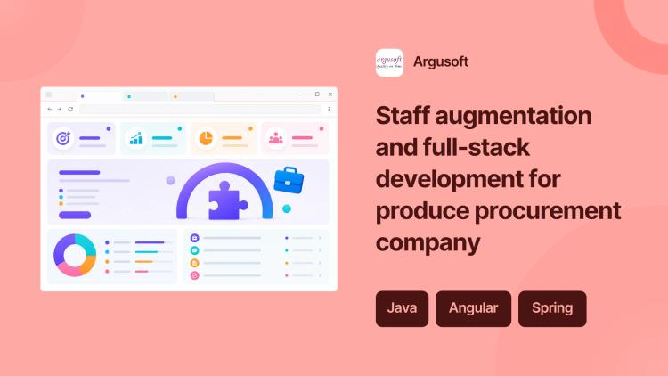 Preview of the Staff augmentation and full-stack development for produce procurement company
