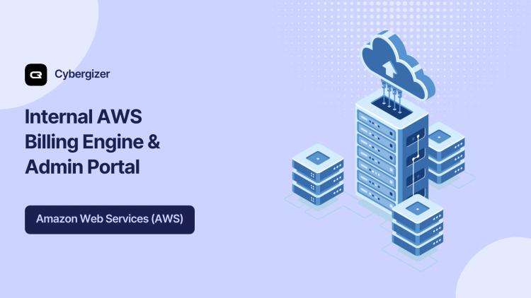 Preview of the Internal Billing Engine and Administration Portal for AWS