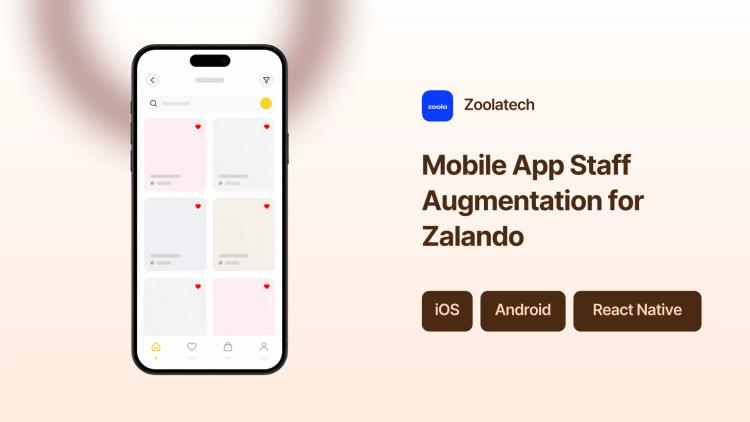 Preview of the Zalando Mobile Staff Augmentation (iOS & Android)