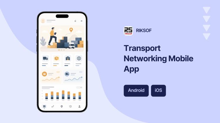 Preview of the Mobile App Development & Support for Transport Networking Company
