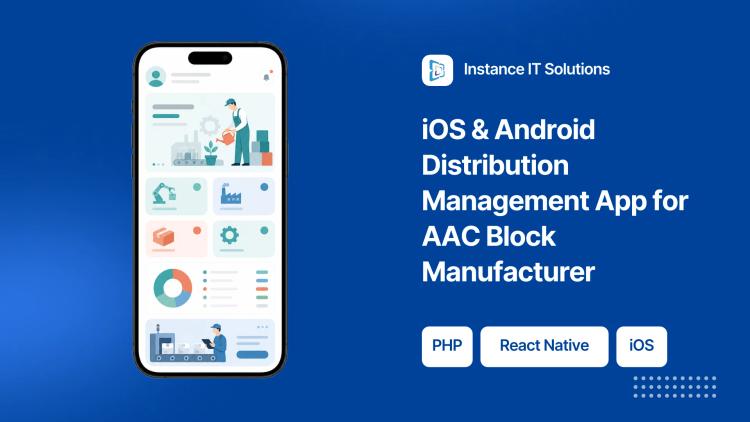 Preview of the iOS & Android Distribution Management App for AAC Block Manufacturer