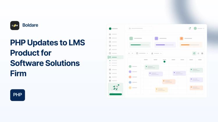 Preview of the PHP Updates to LMS Product for Software Solutions Firm