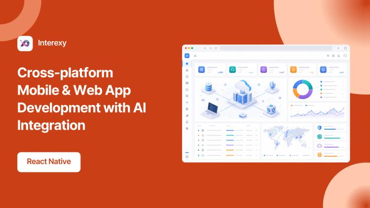 Preview of the Cross-platform Mobile & Web App Development with AI Integration