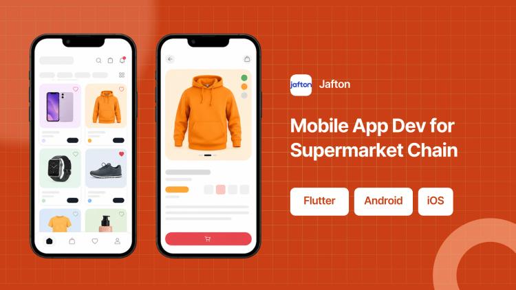 Preview of the Mobile App Dev for Supermarket Chain