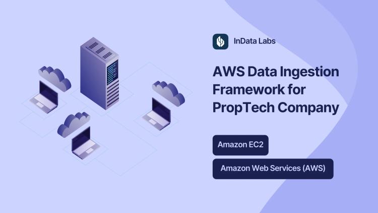 Preview of the AWS Data Ingestion Framework for PropTech Company