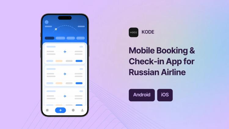 Preview of the Mobile Booking & Check-in App for Russian Airline