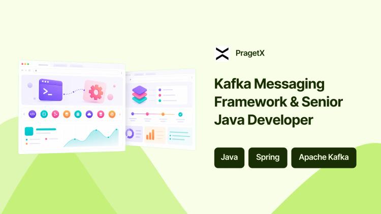 Preview of the Messaging Framework Development (Apache Kafka)