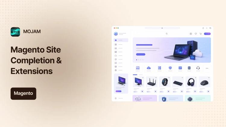Magento Site Completion, Extensions, and Bug Fixes image