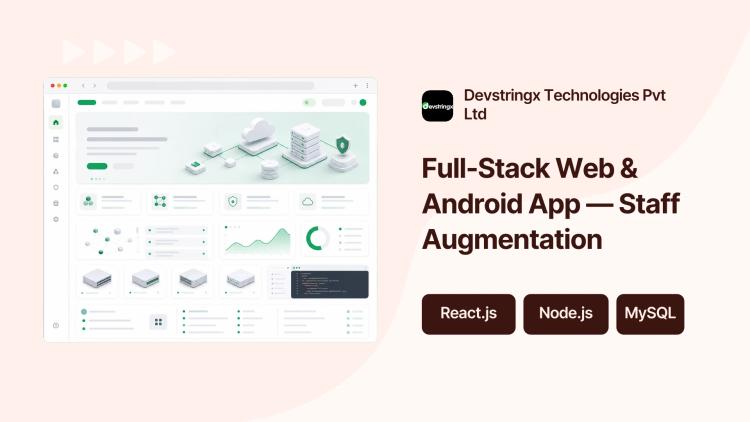 Preview of the Staff Augmentation for Full-Stack Web & Android App