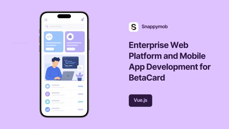 Preview of the Enterprise Web Platform and Mobile App Development for BetaCard