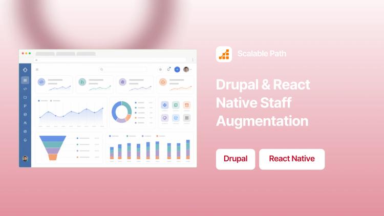 Preview of the Staff Augmentation: Drupal Website & React Native Mobile App