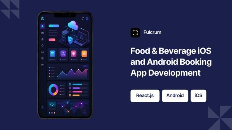Preview of the Food & Beverage iOS and Android Booking App Development