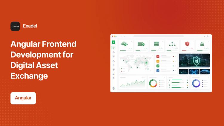 Preview of the Angular Frontend Development for Digital Asset Exchange