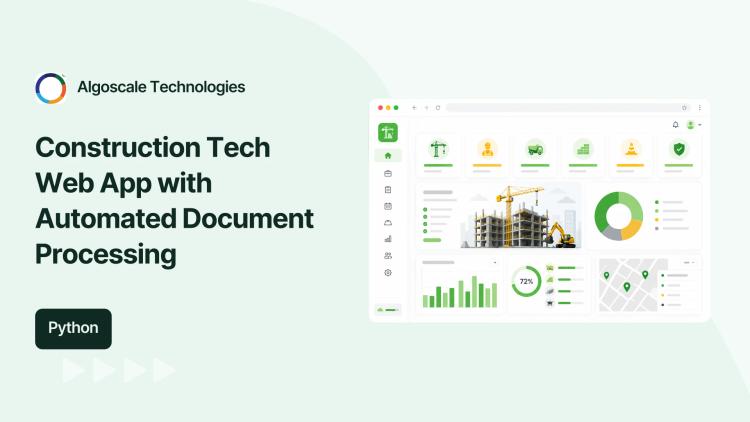 Preview of the Web Application & Document Automation for Construction Tech Company