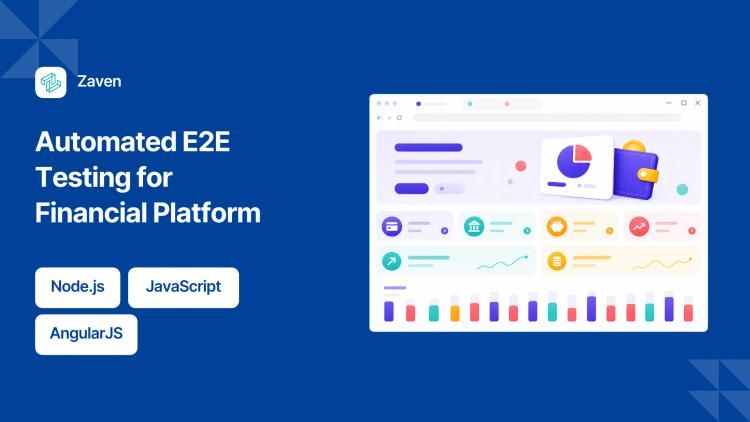 Preview of the Automated Testing Framework and E2E Test Suite for Financial Platform