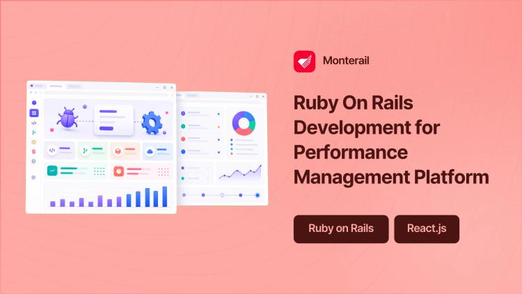 Preview of the Ruby On Rails Development for Performance Management Platform