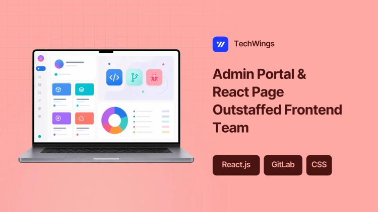 Preview of the Admin Portal & React Page Development