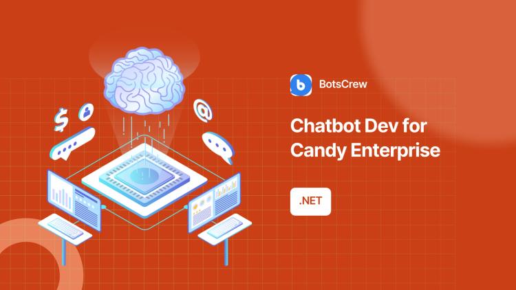 Preview of the Chatbot Dev for Candy Enterprise