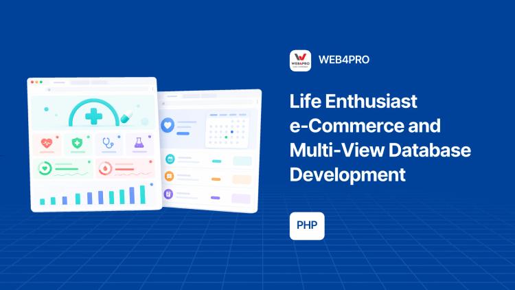 Preview of the Life Enthusiast e‑Commerce and Multi‑View Database Development