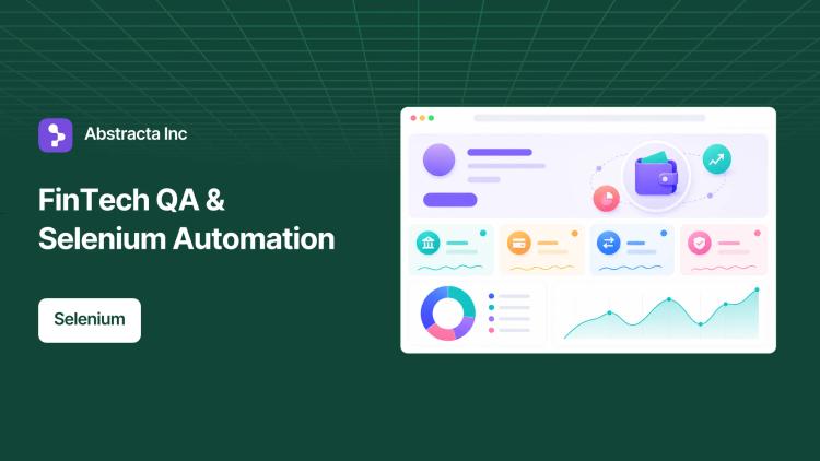 Preview of the Embedded QA & Selenium Automation for FinTech Platform