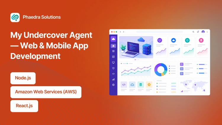 Preview of the My Undercover Agent — Web & Mobile App Development