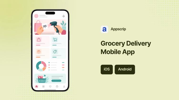 Preview of the Grocery Delivery Mobile App (iOS & Android)