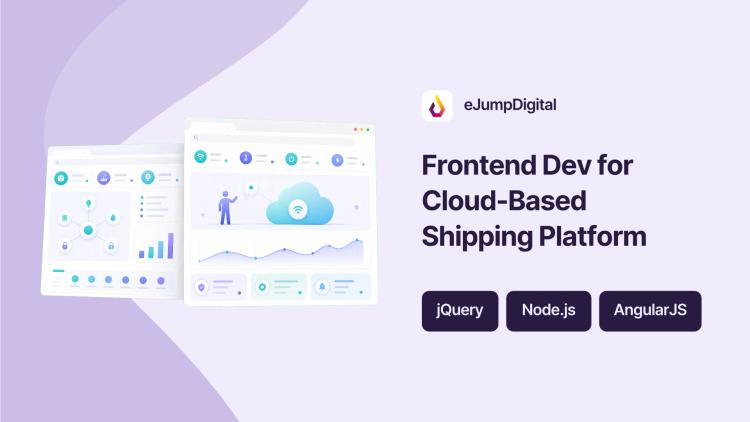Preview of the Frontend Dev for Cloud-Based Shipping Platform