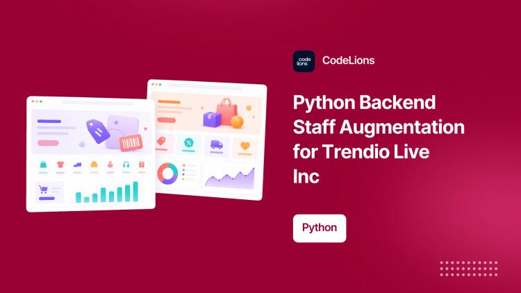 Preview of the Python Backend Staff Augmentation for Trendio Live Inc