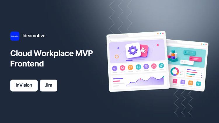 Preview of the MVP Prototype Creation for Cloud Workplace Startup