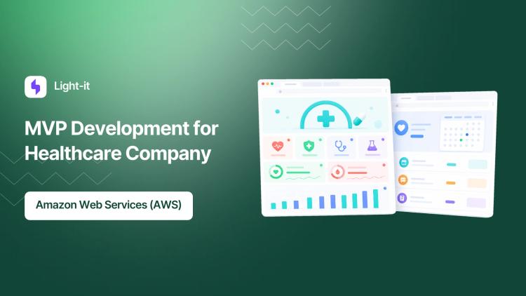 Preview of the MVP Development for Healthcare Company