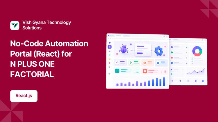Preview of the No‑Code Automation Portal (React) for N PLUS ONE FACTORIAL