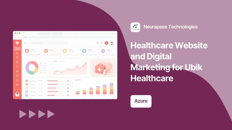 Preview of the Healthcare Website and Digital Marketing for Ubik Healthcare