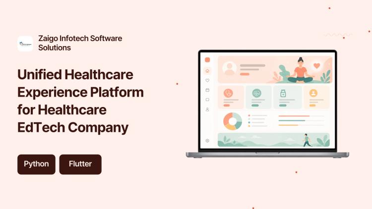 Preview of the Unified Healthcare Experience Platform for Healthcare EdTech Company