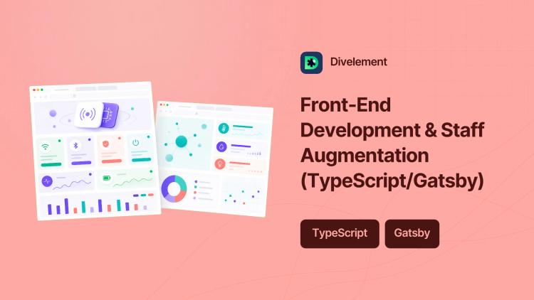 Preview of the Front-End Development & Staff Augmentation (TypeScript/Gatsby)
