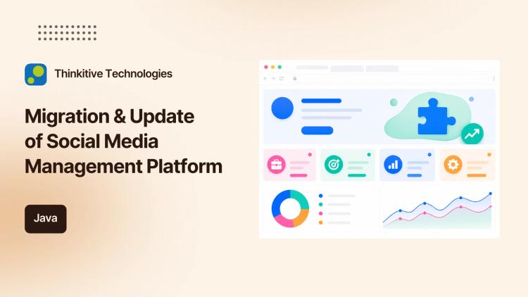 Preview of the Migration & Update of Social Media Management Platform
