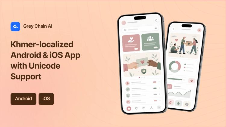 Preview of the Khmer-localized Android & iOS App with Unicode Support