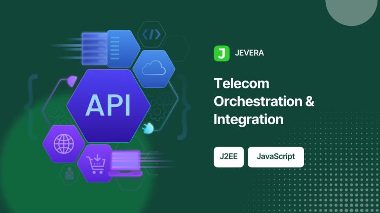 Preview of the Orchestration Layer and Enterprise Integration for Telecommunications Company