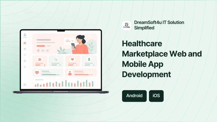 Preview of the Healthcare Marketplace Web and Mobile App Development
