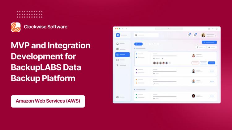 Preview of the MVP and Integration Development for BackupLABS Data Backup Platform